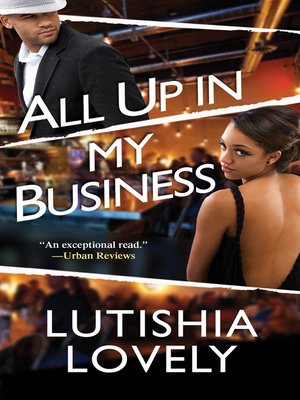 cover image of All Up In My Business